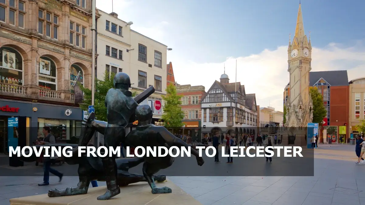 Moving from London to Leicester